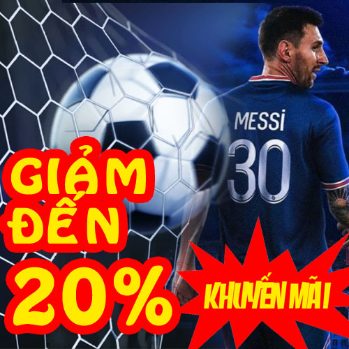 Tip bóng đá khuyến mãi giảm đến 20%