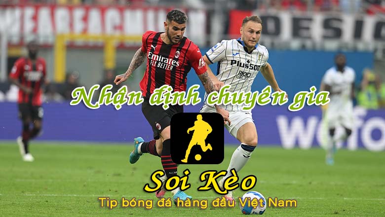 Soi Kèo Atalanta - AC Milan