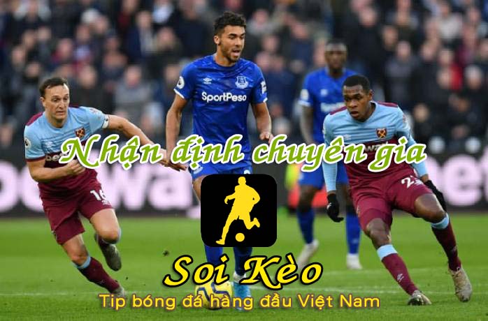 Soi Kèo Everton - West Ham