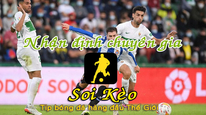Soi Kèo Elche - Espanyol