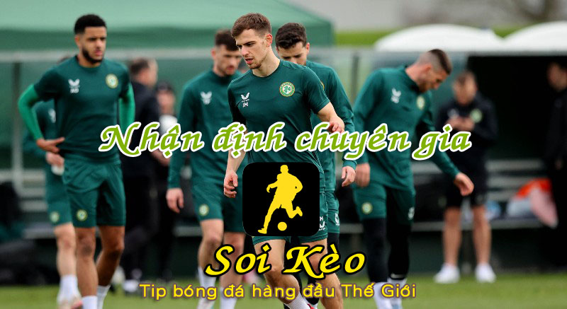 Soi Kèo Ireland - Latvia