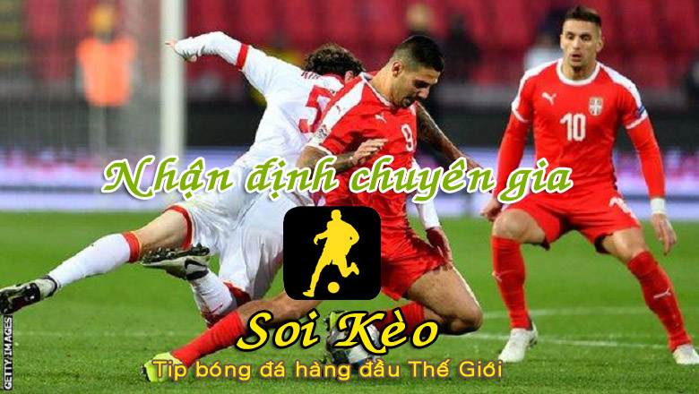 Soi Kèo Montenegro - Serbia