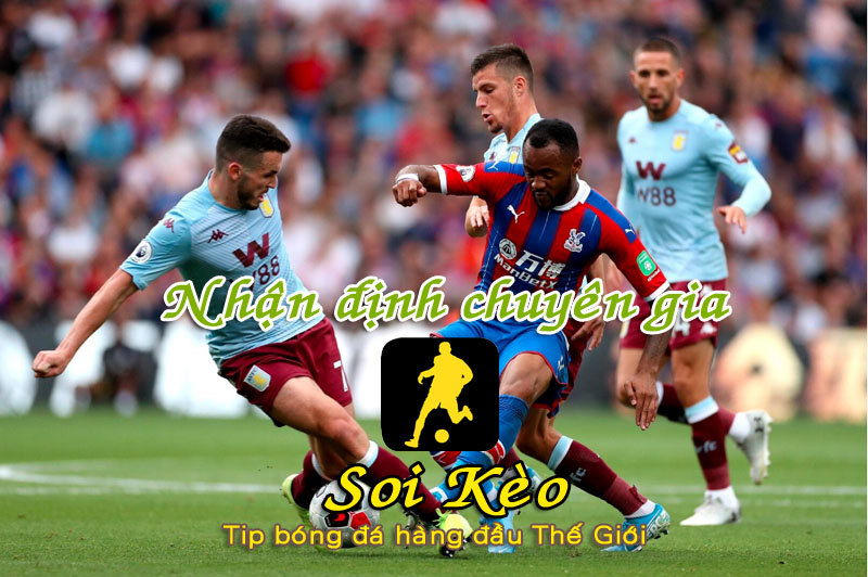 Soi Kèo Aston Villa - Crystal Palace