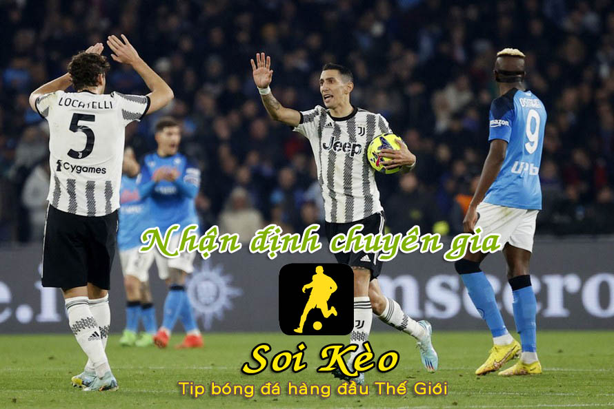 Soi Kèo tip bóng đá Juventus - Napoli