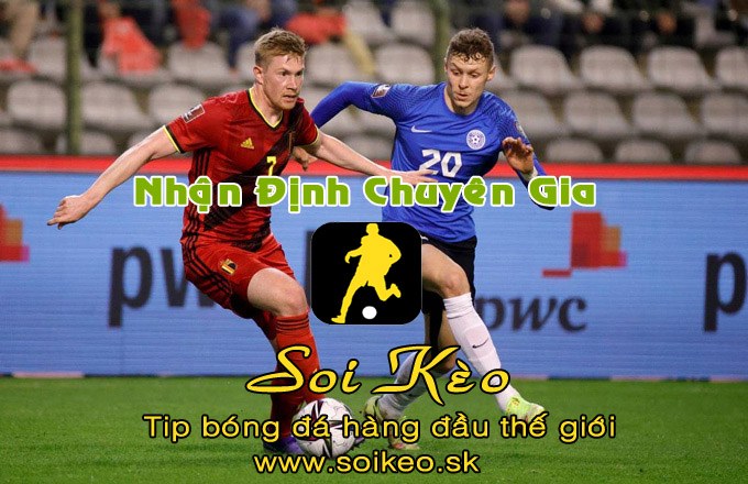 Soi Kèo tip bóng đá Estonia - Bỉ