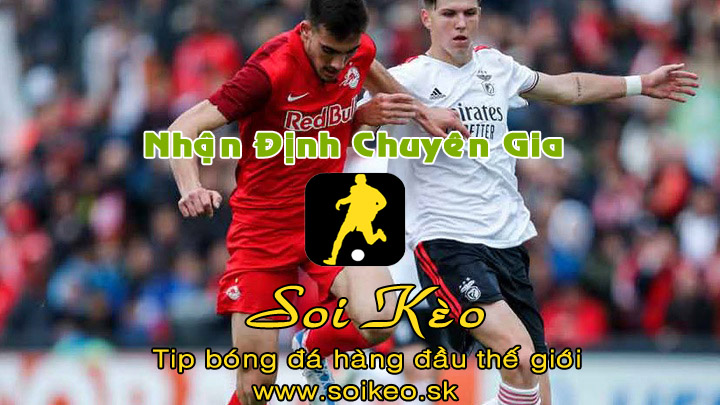 Soi Kèo tip bóng đá Benfica - Salzburg